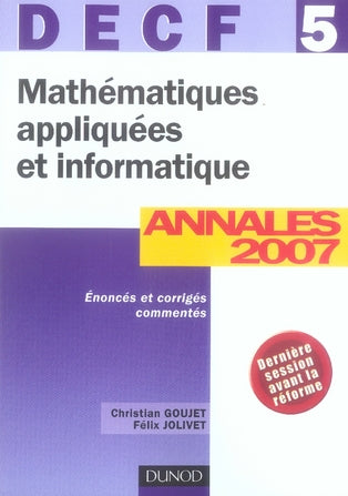 Mathématiques appliquées et informatique ; decf 5 ; annales 2007