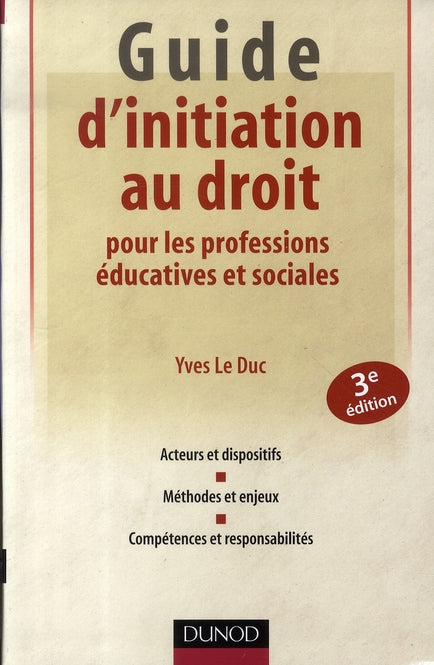 Guide d'initiation au droit pour les professions éducatives et sociales (3e édition)
