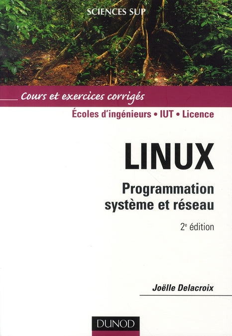 Linux ; programmation système et réseau