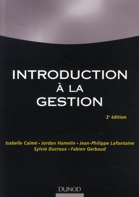 Introduction à la gestion (2e édition)