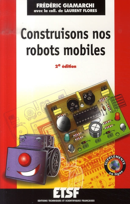 Construisons nos robots mobiles (2e édition)