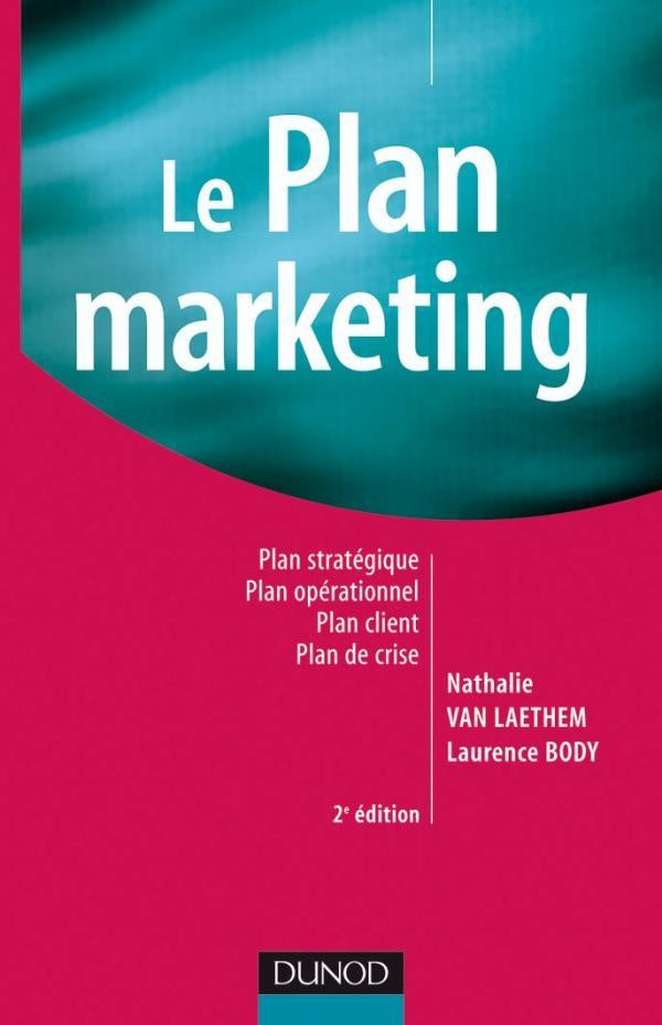 Le plan marketing (2e édition)