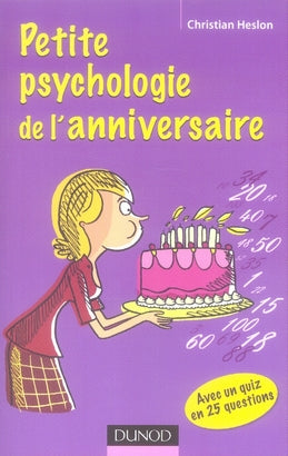 Petite psychologie de l'anniversaire