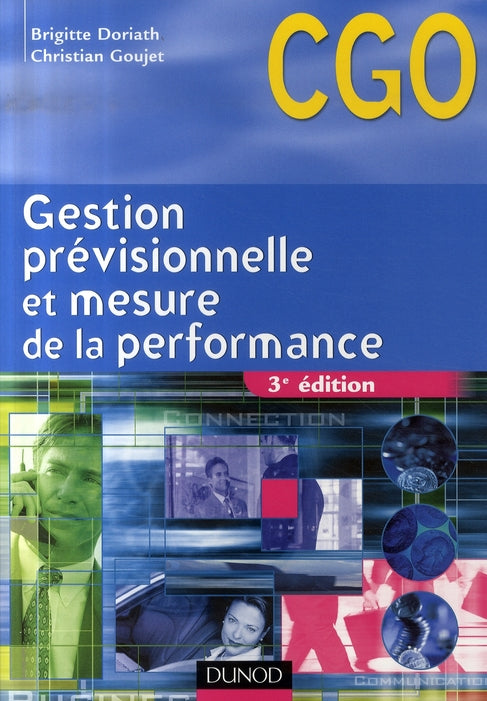 Gestion prévisionnelle et mesure de la performance (3e édition)