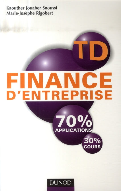 Td finance d'entreprise ; 70% applications, 30% cours