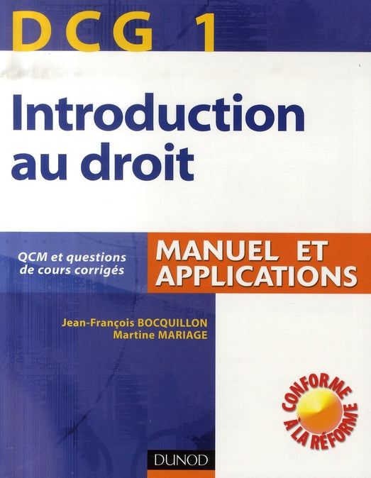 Introduction au droit ; dcg 1; manuel + applications