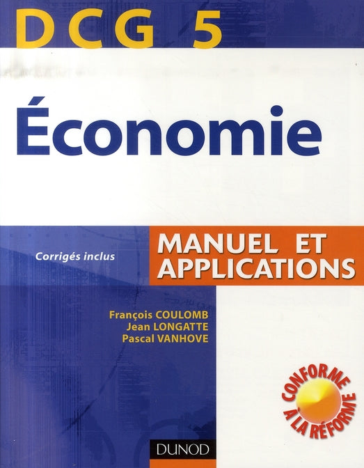 économie ; dcg 5 ; manuel et applications