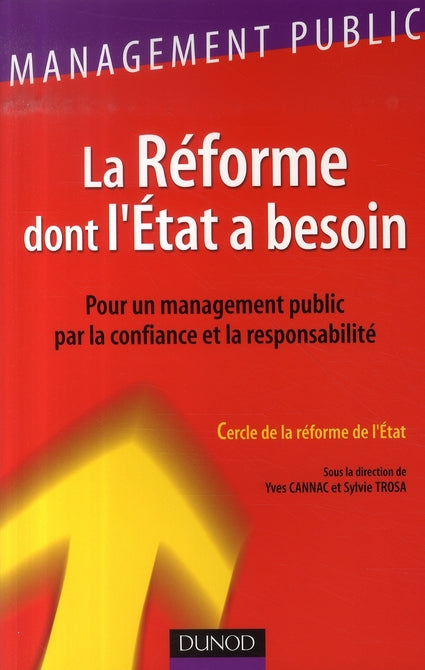 La réforme dont l'état a besoin