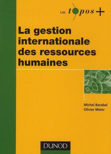 La gestion internationale des ressources humaines