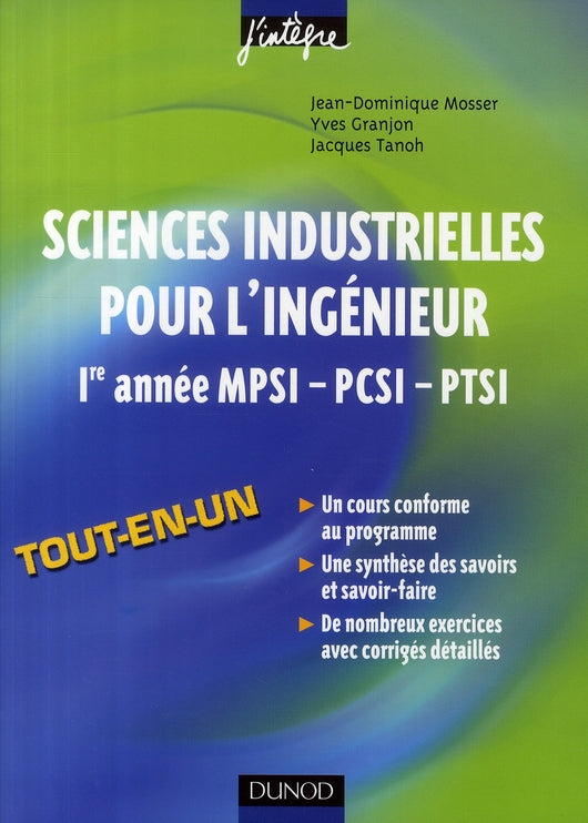 Sciences industrielles pour l'ingénieur tout-en-un ; 1ère année MPSI-PCSI-PTSI