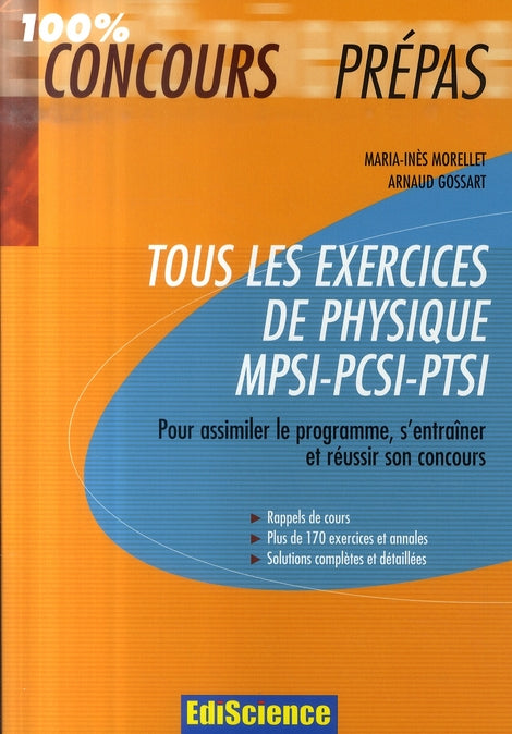 Tous les exercices de physique ; MPSI-PCSI-PTSI