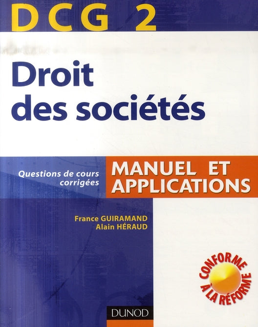 DCG 2 ; droit des sociétés ; manuel et applications