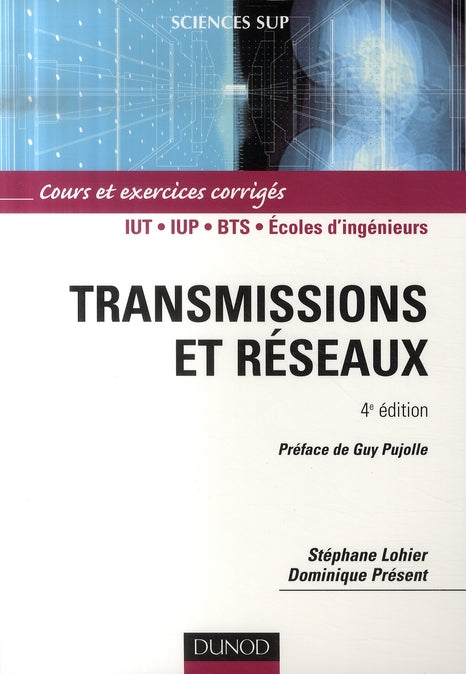 Transmissions et réseaux (4e édition)