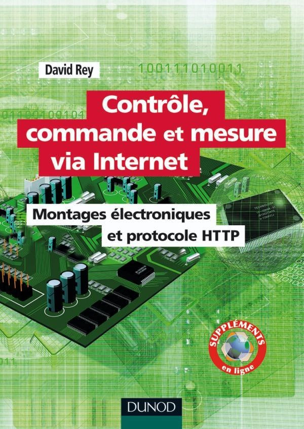 Contrôle, commande et mesure via internet ; montages électronique et protocoles HTTP