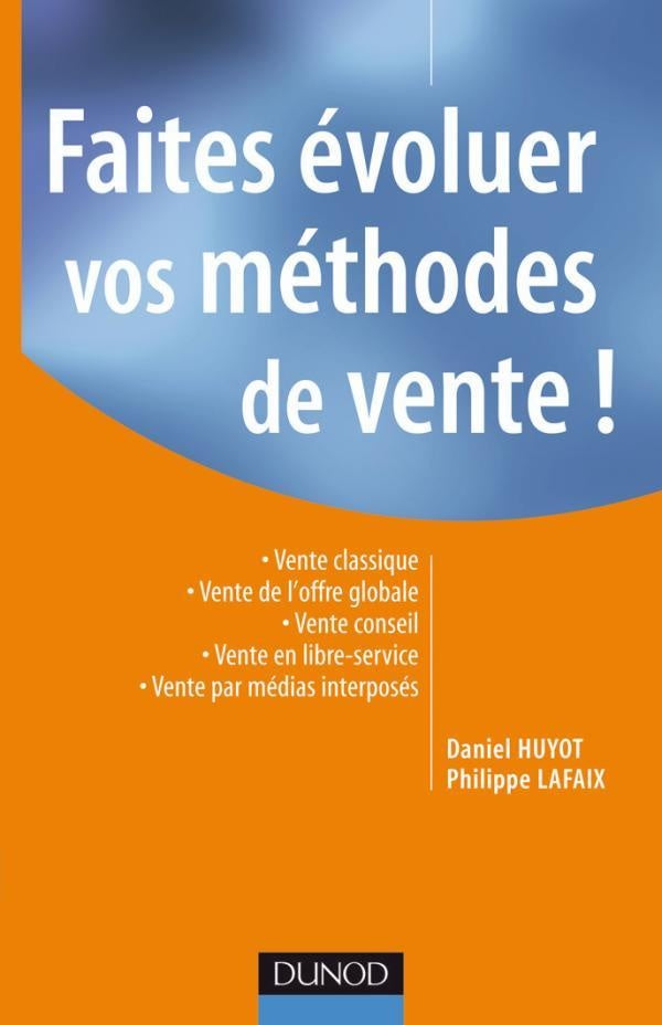 Faites évoluer les méthodes de vente !