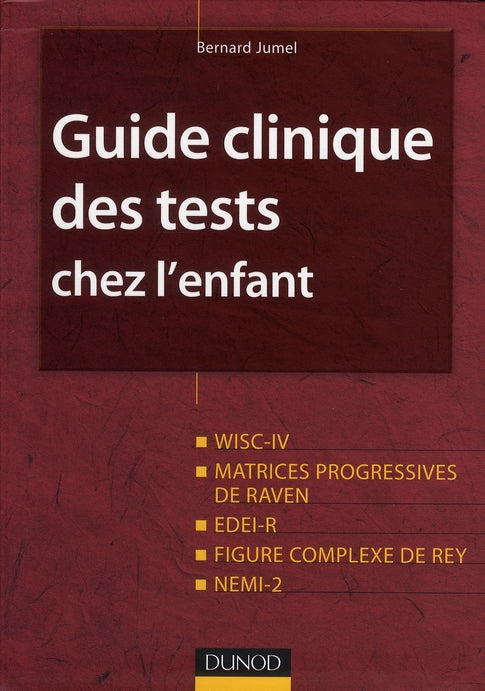 Guide clinique des tests chez l'enfant