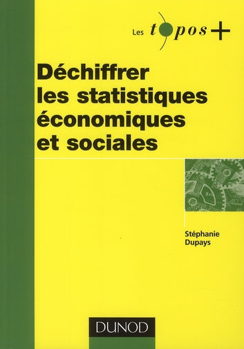 Déchiffrer les statistiques économiques et sociales