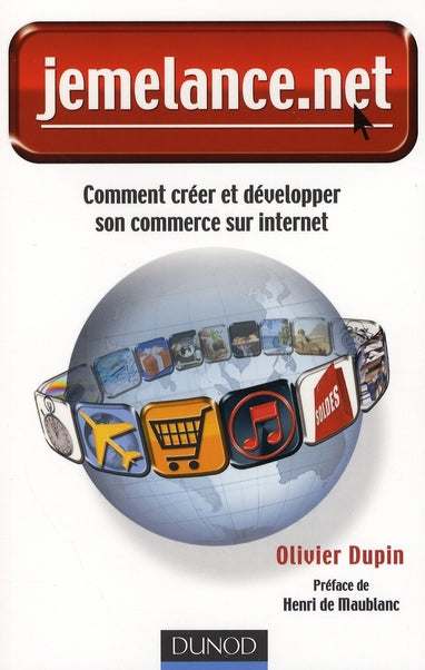 Jemelance.net ; comment créer et développer son commerce sur internet
