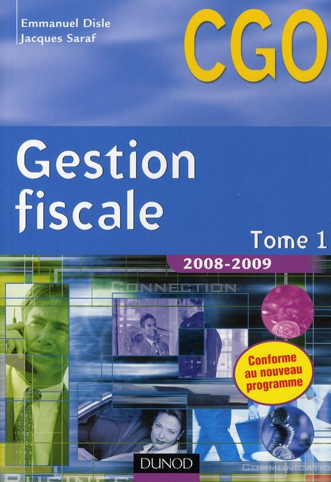 Gestion fiscale Tome 1 ; manuel