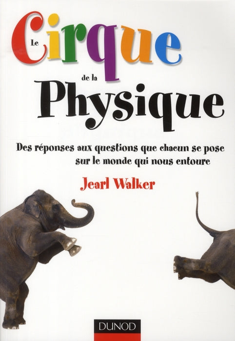 Le cirque de la physique