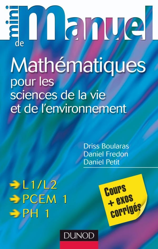 Mini manuel : mathématiques pour les sciences de la vie et de l'environnement