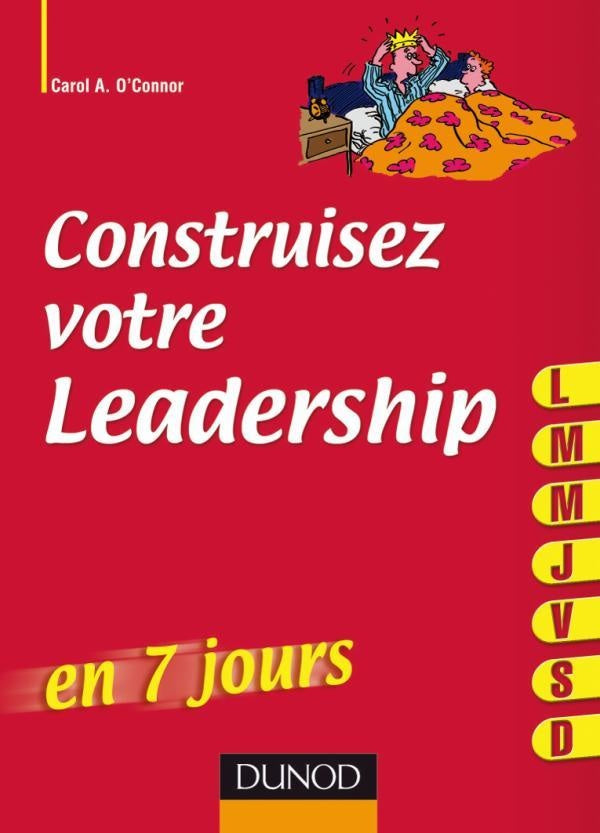 Construisez votre leadership... en 7 jours