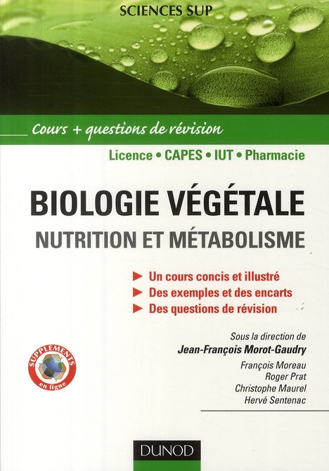 Biologie végétale ; nutrition et métabolisme