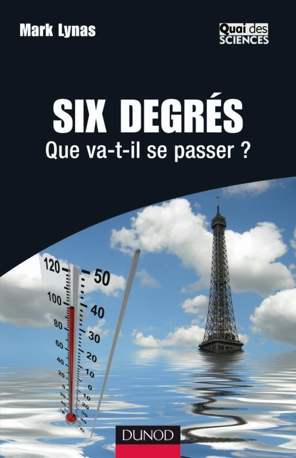 Six degrés ; que va-t-il se passer ?