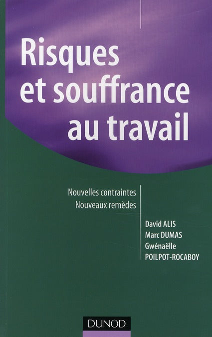 Risques et souffrance au travail