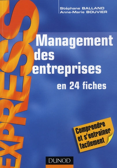 Management des entreprises ; en 24 fiches