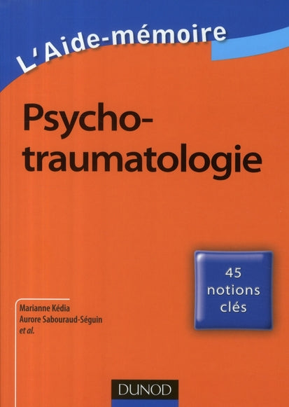 Aide-mémoire de psychotraumatologie