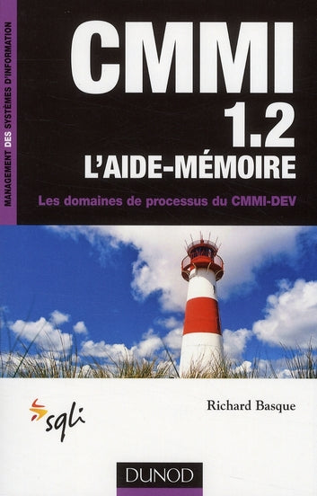 CMMI 1.2 ;  l'aide-mémoire