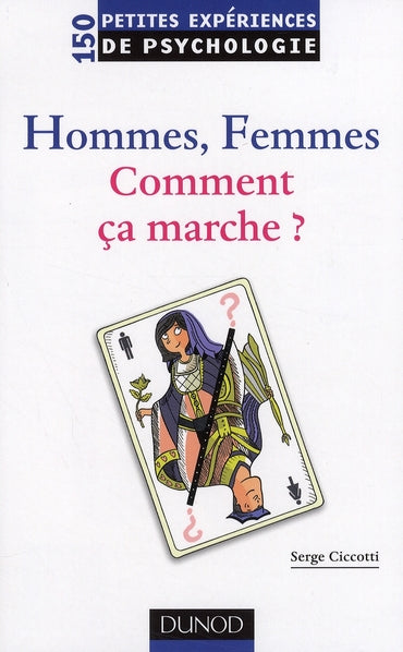 Hommes, femmes ; comment ça marche ?