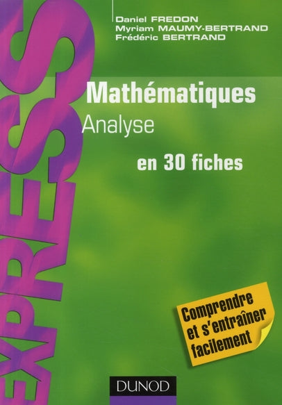 Mathématiques ; analyse en 30 fiches