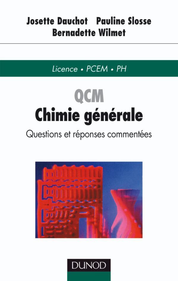 QCM de chimie générale : questions et réponses commentées
