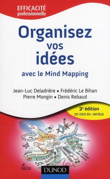 Organisez vos idées avec le Mind Mapping (2e édition)