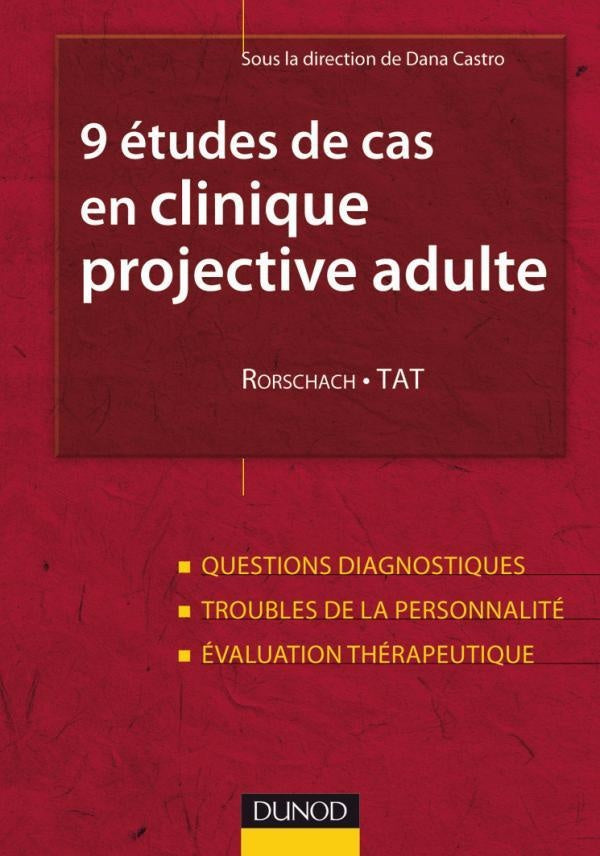 9 études de cas en clinique projective adulte
