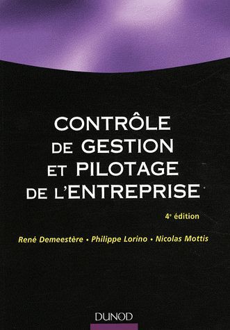 Contrôle de gestion et pilotage de l'entreprise (4e édition)