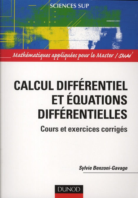 Calcul différentiel et équations différentielles ; cours et exercices corrigés