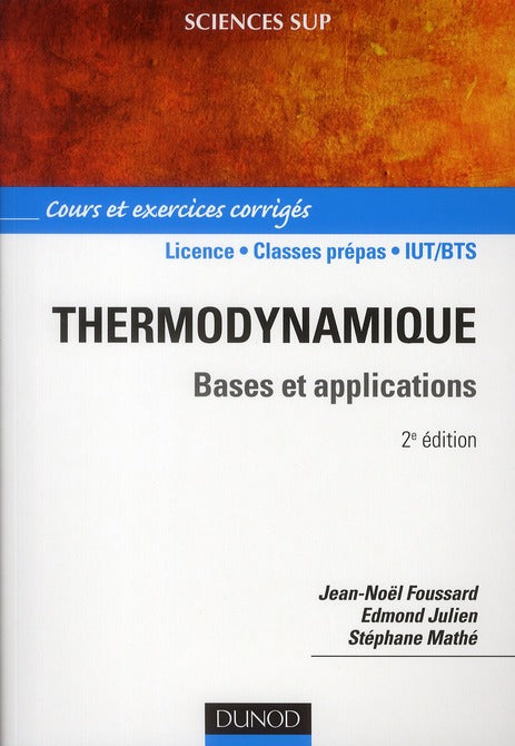 Thermodynamique ; bases et applications (2e édition)