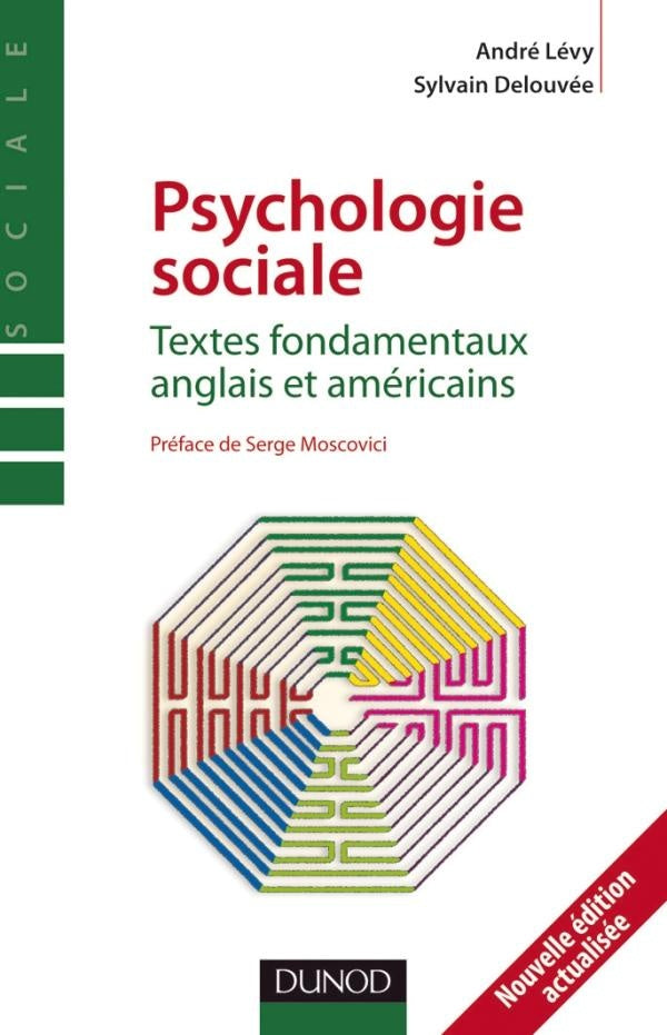 Psychologie sociale ; textes fondamentaux anglais et américains (2e édition)