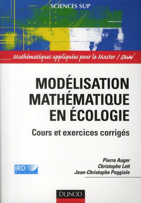 Modélisation mathématique en écologie ; cours et exercices corrigés