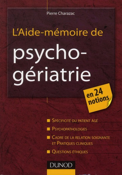L'aide-mémoire de psycho-gériatrie
