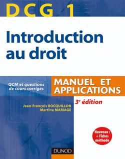 DCG 1 ; introduction au droit ; manuel et applications (3e édition)