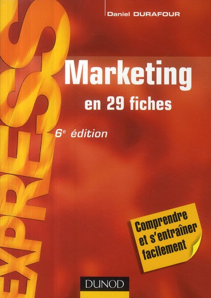 Marketing en 29 fiches (6e édition)