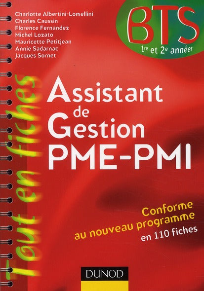 Assistant de gestion PME-PMI ; BTS 1ère et 2ème année ; en 110 fiches (9e édition)