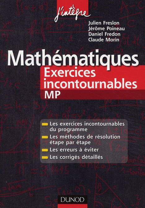 Mathématiques ; MP ; exercices incontournables
