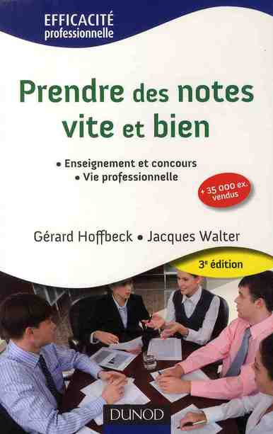 Prendre des notes vite et bien (3e édition)
