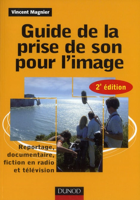 Guide de la prise de son pour l'image
