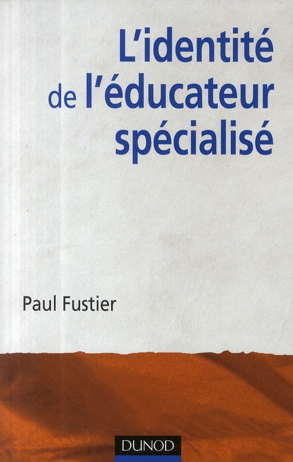 L'identité de l'éducateur spécialisé